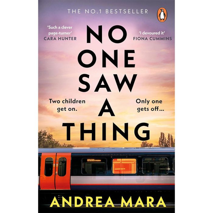 No One Saw a Thing: The No.1 Sunday Times bestselling Richard and Judy Book Club psychological thriller