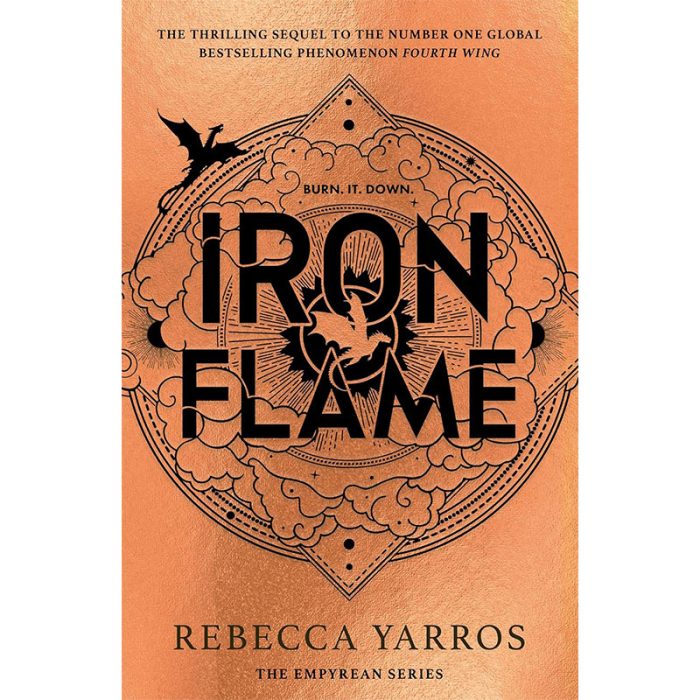 Iron Flame - THE NUMBER ONE BESTSELLING SEQUEL TO THE GLOBAL PHENOMENON, FOURTH WING